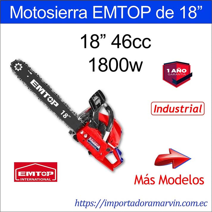 Motosierra EMTOP 18” Industrial. Marvin es Herramientas