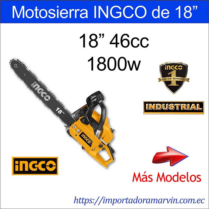 Motosierra INGCO 18” Industrial. Marvin es Herramientas