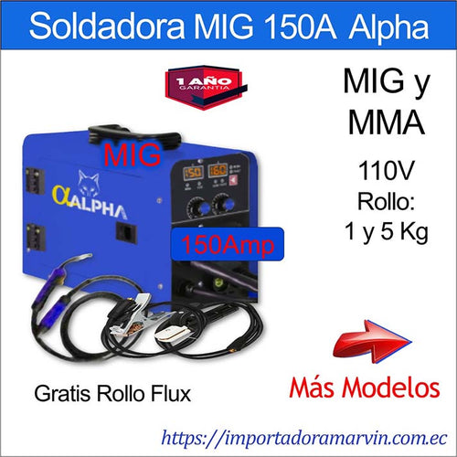 Soldadora ALPHA MIG Electrodo 150Amp. Marvin es Herramientas