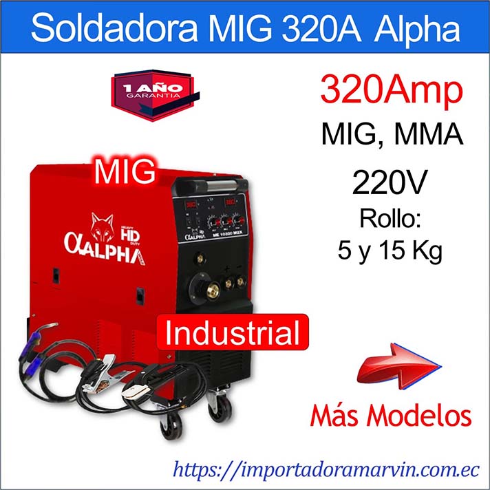 Soldadora ALPHA MIG Electrodo 320Amp. Marvin es Herramientas.