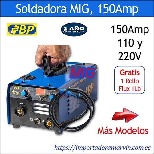 Soldadora MIG BP de 150Amp Soldar Sin Gas. Marvin es Herramientas