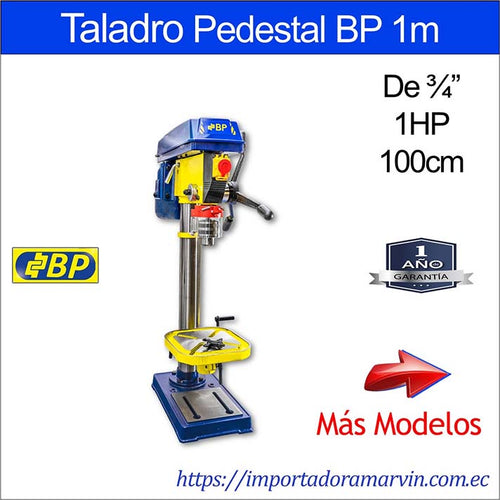 Taladro Pedestal BP ¾” 1HP 1m. Marvin es Herramientas